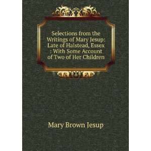   Account of Two of Her Children Mary Brown Jesup  Books