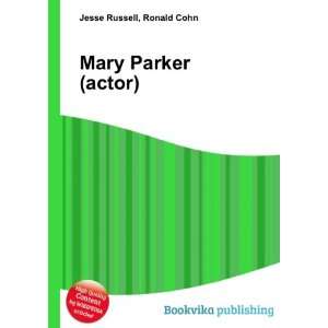  Mary Parker (actor) Ronald Cohn Jesse Russell Books