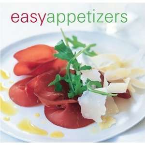  Easy Appetizers [Hardcover] Maxine Clark Books
