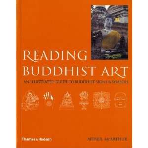  Reading Buddhist Art [Paperback] Meher McArthur Books