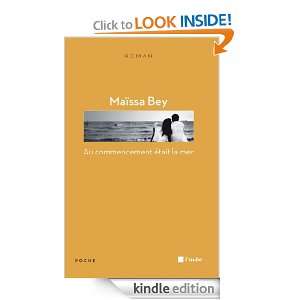 Au commencement était la mer (LAube poche) (French Edition) Maïssa 