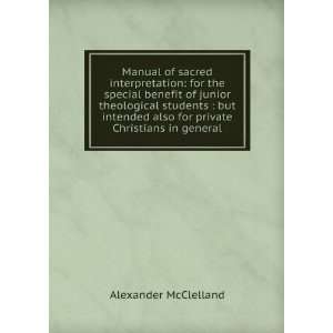   also for private Christians in general Alexander McClelland Books