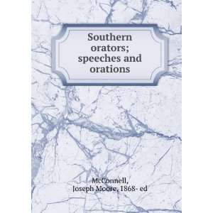   orators  speeches and orations, Joseph Moore McConnell Books