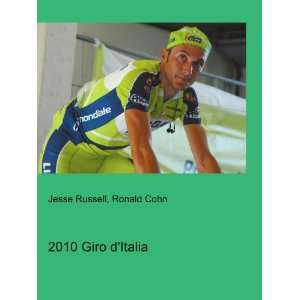  2010 Giro dItalia Ronald Cohn Jesse Russell Books