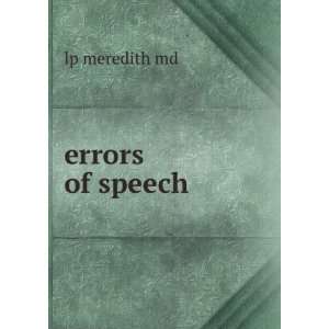  errors of speech lp meredith md Books