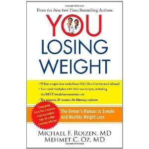   Simple and Healthy Weight Loss [Paperback] Michael F. Roizen Books