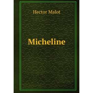  Micheline Hector Malot Books