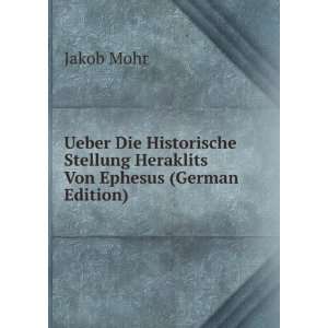   Von Ephesus (German Edition) (9785877194304) Jakob Mohr Books