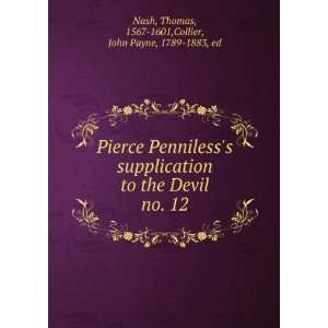  Pierce Pennilesss supplication to the Devil. Thomas 
