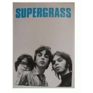  Supergrass Poster Super Grass Great Band Shot Everything 