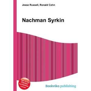  Nachman Syrkin Ronald Cohn Jesse Russell Books