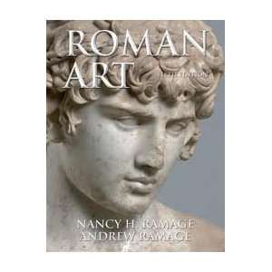   Roman Art, 5th (fifth) edition (0352020001841) Nancy H. Ramage Books