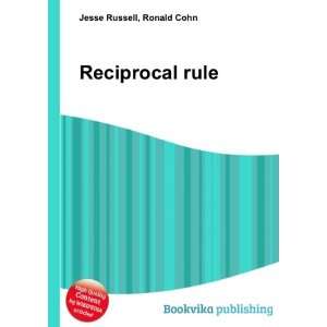 Reciprocal rule Ronald Cohn Jesse Russell Books