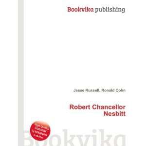    Robert Chancellor Nesbitt Ronald Cohn Jesse Russell Books
