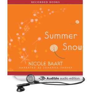   Snow (Audible Audio Edition) Nichole Baart, Johanna Parker Books