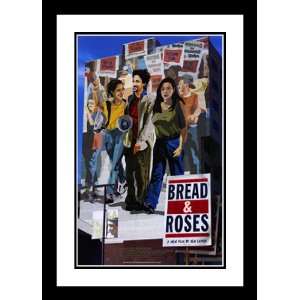  Bread and Roses 32x45 Framed and Double Matted Movie Poster   Style 