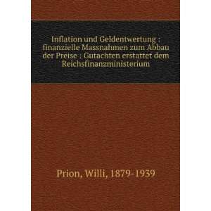   erstattet dem Reichsfinanzministerium Willi, 1879 1939 Prion Books