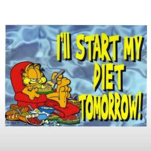  ILl Start My Diet Tomorrow Fun Sign Toys & Games