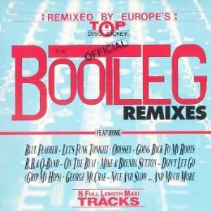  The Official Bootleg Remixes [LP, DE, Streetheat STH 5010] Music