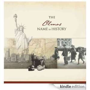 The Olmos Name in History Ancestry  Kindle Store