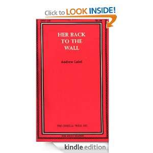 Her Back to the Wall Andrew Laird  Kindle Store