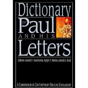   Biblical Scholarship [DICT OF PAUL & HIS LETTERS  OS] (Author) Books
