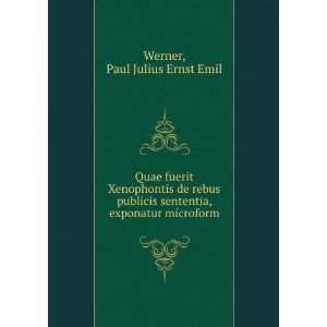  sententia, exponatur microform Paul Julius Ernst Emil Werner Books