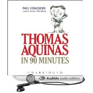  Thomas Aquinas in 90 Minutes (Audible Audio Edition) Paul 