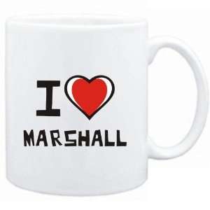  Mug White I love Marshall  Last Names