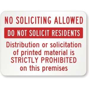 No Soliciting Allowed Do Not Solicit Residents Sign Diamond Grade, 24 