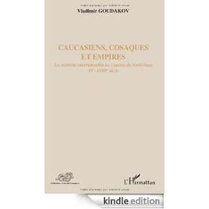   Caucase du Nord Ouest XV XVIII Siecle (Voix du Caucase) (French