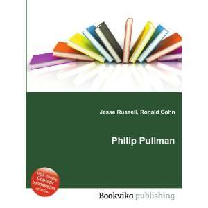  Philip Pullman Ronald Cohn Jesse Russell Books