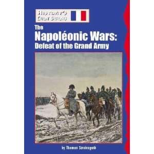  The Napoleonic Wars Thomas Streissguth Books