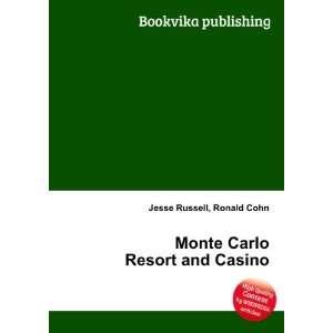  Monte Carlo Resort and Casino Ronald Cohn Jesse Russell 