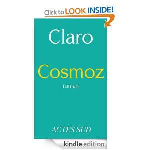CosmoZ (ROMANS, NOUVELL) (French Edition) Claro  Kindle 