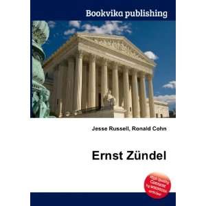  Ernst ZÃ¼ndel Ronald Cohn Jesse Russell Books