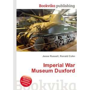    Imperial War Museum Duxford Ronald Cohn Jesse Russell Books