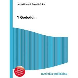  Y Gododdin Ronald Cohn Jesse Russell Books