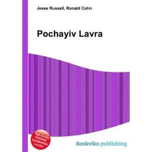  Pochayiv Lavra Ronald Cohn Jesse Russell Books