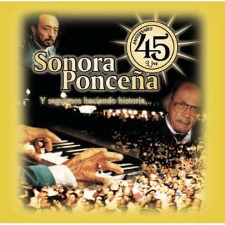  45 Aniversario Sonora Poncena