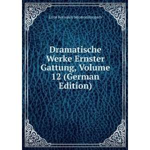   , Volume 12 (German Edition) Ernst Benjamin Salomon Raupach Books