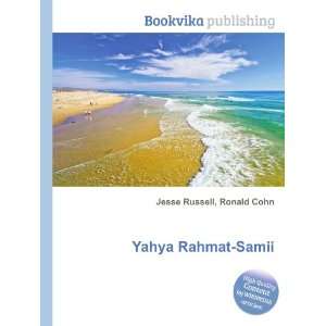  Yahya Rahmat Samii Ronald Cohn Jesse Russell Books