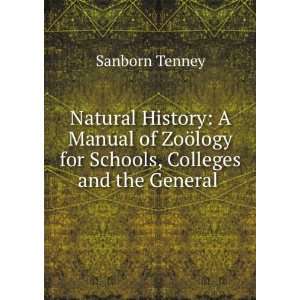   ¶logy for Schools, Colleges and the General . Sanborn Tenney Books