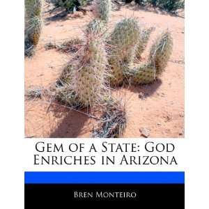   State God Enriches in Arizona (9781170143407) Beatriz Scaglia Books