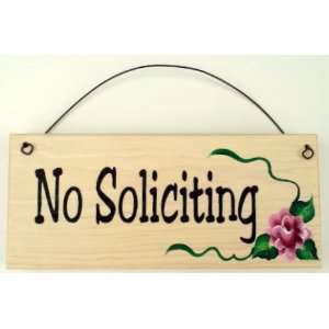  No Soliciting Sign flower 