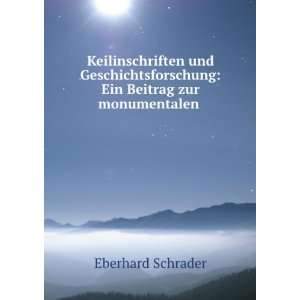    Ein Beitrag zur monumentalen . Eberhard Schrader Books