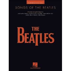   Leonard Songs Of The Beatles Beginning Piano Solo Musical Instruments