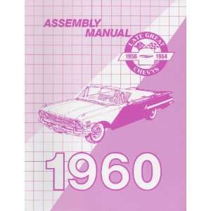  Chevy Assembly Manual, 1960 Automotive