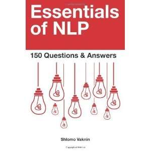   of NLP 150 Questions & Answers [Paperback] Shlomo Vaknin Books