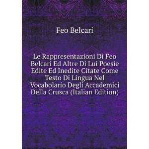  di Feo Belcari ed altre di lui poesie ; edite ed inedite, citate 